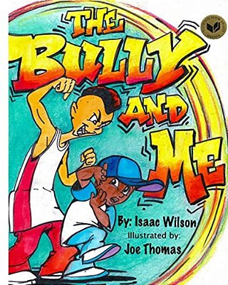 The Bully And Me-..