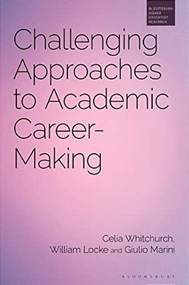 Challenging Approaches To Academic Career-Making-..