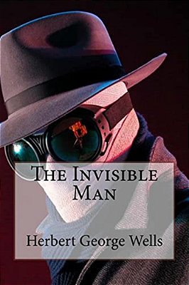 The Invisible Man Herbert George Wells-..