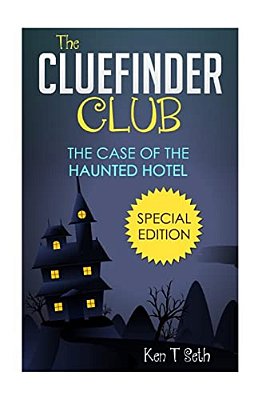 The Cluefinder Club The Case Of The Haunted Hotel-..