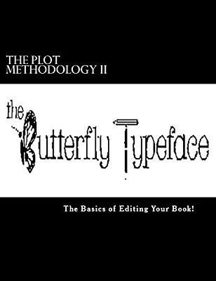 The Plot Methodology II: The Basics Of Editing Your Book!-..