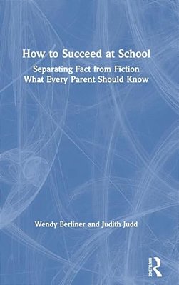 How To Succeed At School: Separating Fact From Fiction-..