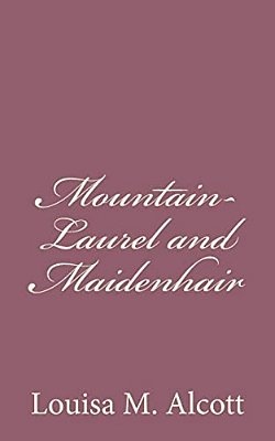Mountain-Laurel And Maidenhair-..