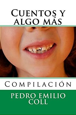 Cuentos Y Algo Mas: Compilacion-..