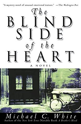 The Blind Side Of The Heart-..