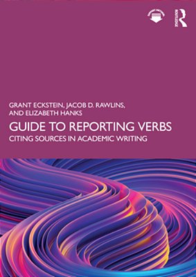 Guide To Reporting Verbs: Citing Sources In Academic Writing-..