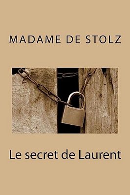Le Secret De Laurent-..