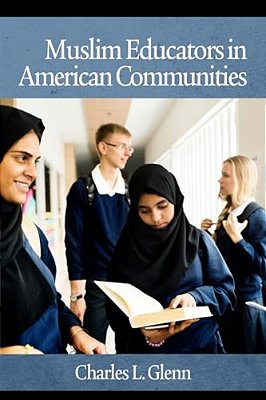 Muslim Educators In American Communities (Hc)-..