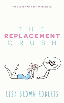 The Replacement Crush-..