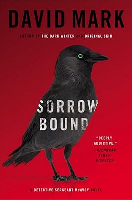 Sorrow Bound: A Detective Sergeant Mcavoy Novel-..