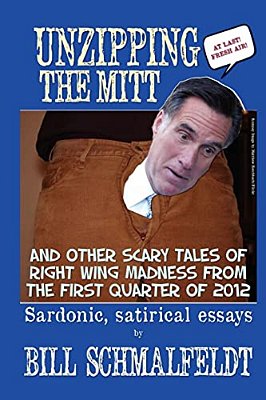 Unzipping The Mitt: And Other Scary Tales Of Right Wing Woe-..