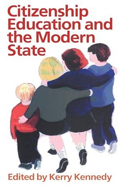 Citizenship Education And The Modern State-..