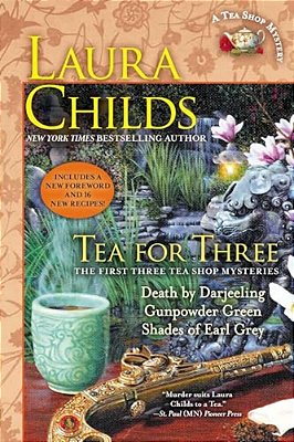 Tea For Three: The First Three Tea Shop Mysteries-..