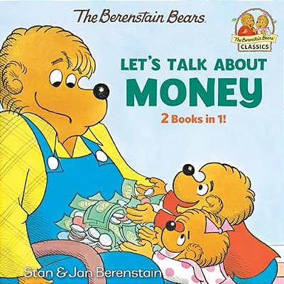 Let's Talk About Money (Berenstain Bears)-..