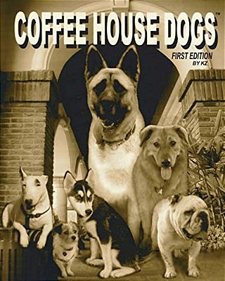 Coffee House Dogs-..