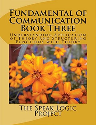 Fundamental Of Communication Book Three-..