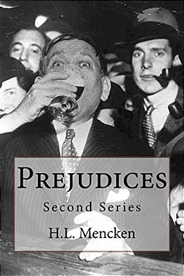 Prejudices: Second Series-..