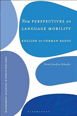 New Perspectives On Language Mobility: English On German Radio-..