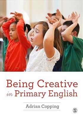 Being Creative In Primary English-..