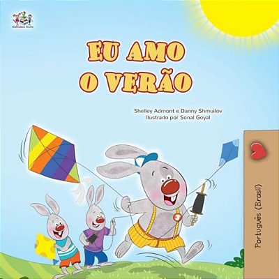 I Love Summer (Portuguese Brazilian Children's Book)-..