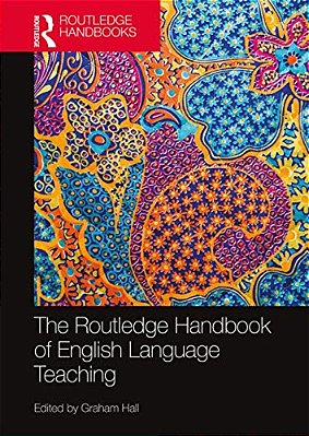 The Routledge Handbook Of English Language Teaching-..
