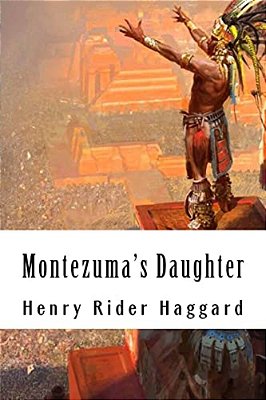 Montezuma's Daughter-..