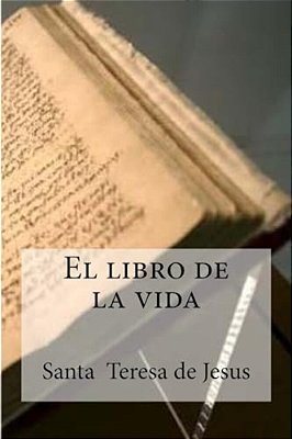 El Libro De La Vida De Jesus-..