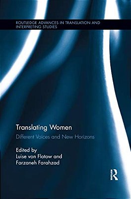 Translating Women: Different Voices And New Horizons-..