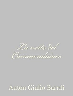 La Notte Del Commendatore-..