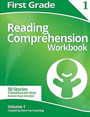 First Grade Reading Comprehension Workbook: Volume 1-..