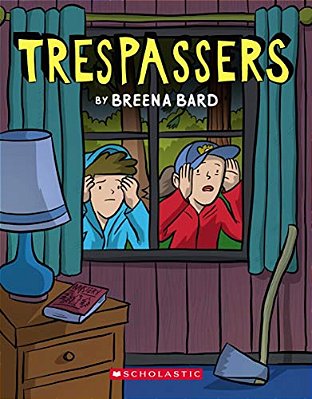 Trespassers: A Graphic Novel-..