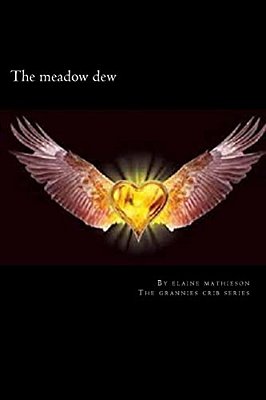 The Meadow Dew: Collection Of Pagen Stories-..