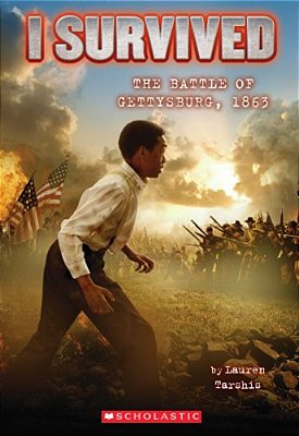 I Survived The Battle Of Gettysburg, 1863 (I Survived #7): Volume 7-..