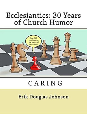 Ecclesiantics: 30 Years Of Church Humor-..