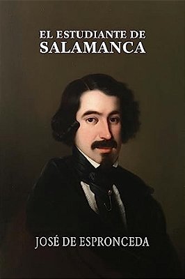 El Estudiante De Salamanca-..