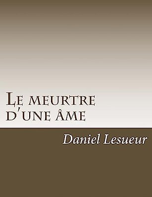 Le Meurtre D'Une Âme-..