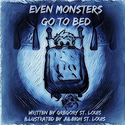 Even Monsters Go To Bed-..