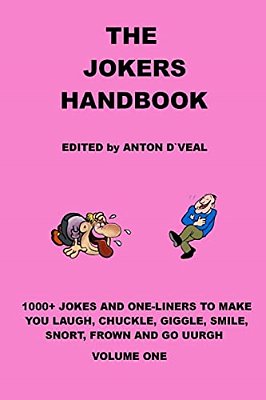 The Jokers Handbook: 1000+ Jokes And One Liners-..
