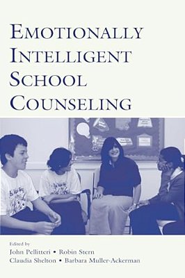 Emotionally Intelligent School Counseling-..