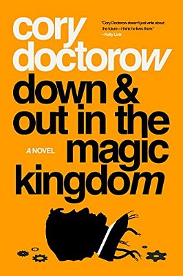 Down And Out In The Magic Kingdom-..