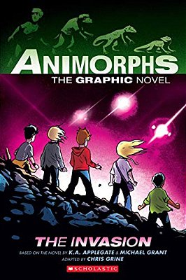 The Invasion: A Graphic Novel (Animorphs #1): Volume 1-..