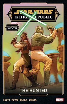 Star Wars: The High Republic Phase III Vol. 2 - The Hunted-..