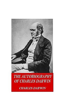 The Autobiography Of Charles Darwin-..