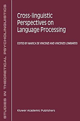 Cross-Linguistic Perspectives On Language Processing-..