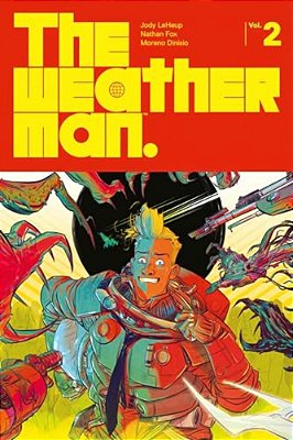 The Weatherman Volume 2-..
