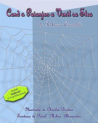 When A Spider Came To Stay (Romanian)-..
