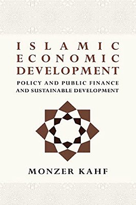Islamic Economic Development, Plicy & Public Finance & Sustainable Development-..
