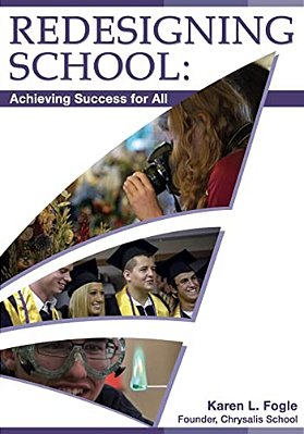 Redesigning School: Achieving Success For All-..