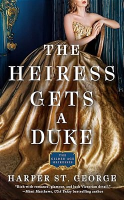 The Heiress Gets A Duke-..