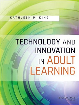 Technology And Innovation In Adult Learning-..